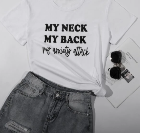 me neck my back my anxiety attack top